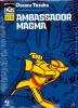 Ambassador Magma - 1