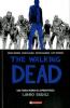 The Walking Dead Hardcover - 16