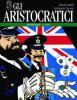 Gli Aristocratici - Edizione Integrale - 14