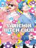 Yarichin Bitch Club - 5