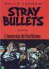 Stray Bullets - 1