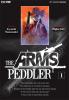 The Arms Peddler - 1