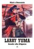 Larry Yuma di Nizzi e Boscarato - 3