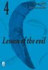 Lesson of the Evil - 4