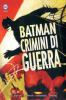 Batman: Crimini di Guerra - Batman Library - 1