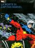 La Morte di Capitan Marvel - I Grandi Tesori Marvel - 1