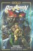Aquaman: Terrore dalla Fossa - Edizione Integrale - DC Gold - 1