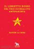 Il Libretto Rosso del Trio Occhialuto Antifascista (CANE) - 1