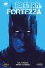 Batman: Fortezza - Un Pianeta Sotto Assedio - 1