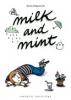Milk and Mint - 1