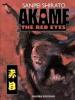 Akame - The Red Eyes - 1