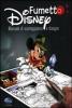 Fumetto Disney: Manuale di Sceneggiatura e Disegno - 1