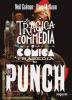 La Tragica Commedia o la Comica Tragedia di Mr Punch - 1