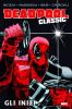 Deadpool Classic - 100% Marvel Best - 1