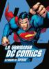 La Grandiosa DC Comics All'Origine dei Supereroi - 1