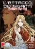 L'Attacco dei Giganti - Before The Fall (Manga) - 8